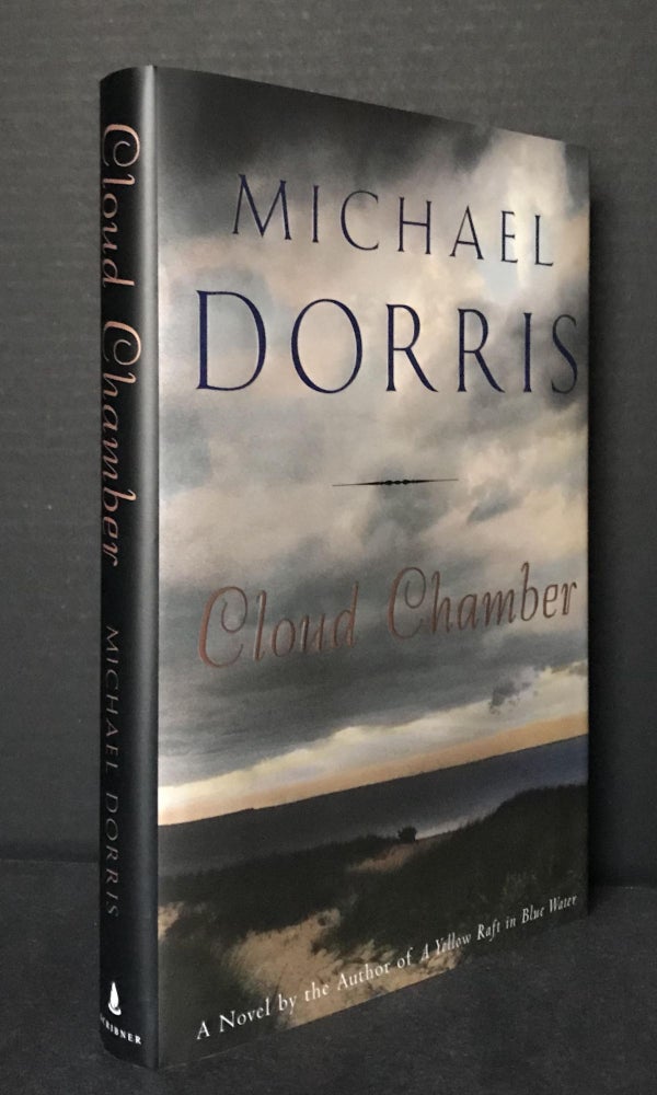 Item #2861 Cloud Chamber [Signed]. Michael Dorris.