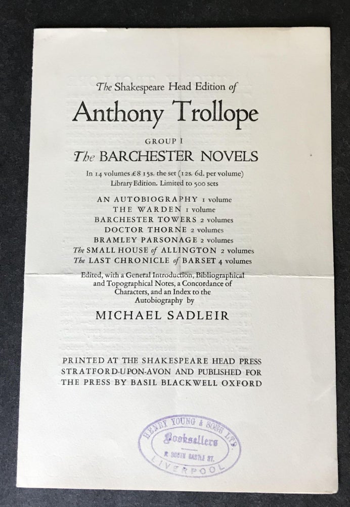 Item #2912 Original Prospectus for The Shakespeare Head Edition of Anthony Trollope The Barchester Novels [An Autobiography; The Warden; Barchester Towers; Doctor Thorne; Framley Parsonage; The Small House of Allington; The Last Chronicle of Barset. Anthony Trollope, Michael Sadleir.