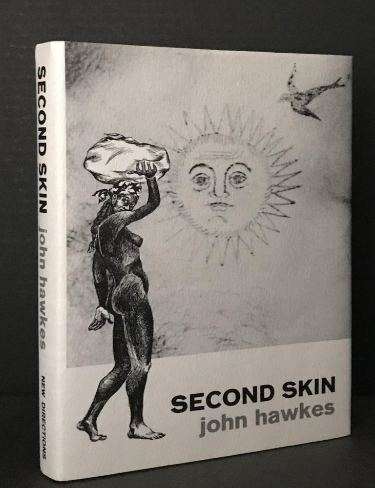 Item #2913 Second Skin. John Hawkes.