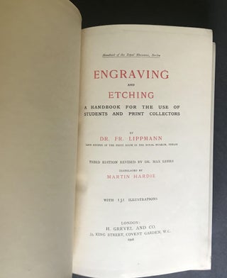 Engraving and Etching: A Handbook for the Use of Students and Print Collectors