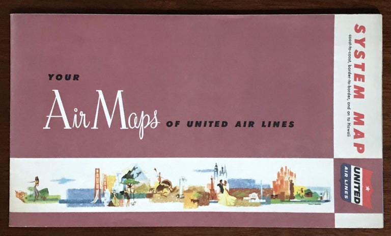 Item #3025 United Air Lines System Map coast-to-coast, border-to-border, and on to Hawaii. United Air Lines.