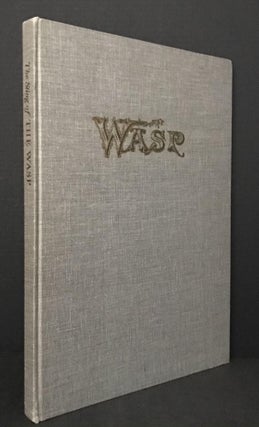 Item #3057 The Sting of the Wasp; Political & Satirical Cartoons from the Truculent Early San...