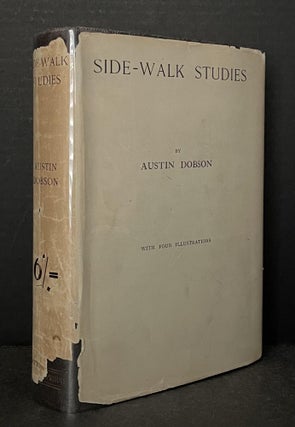 Item #3456 Side-Walk Studies [Side Walk Studies; Sidewalk Studie]. Austin Dobson, Henry Austin...