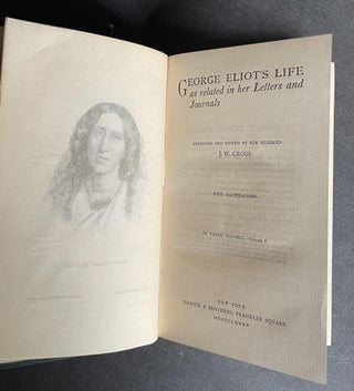 George Eliot's Life as related in her Letters and Journals; Arranged and Edited by her Husband