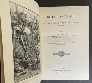 By England's Aid; Or the Freeing of the Netherlands
