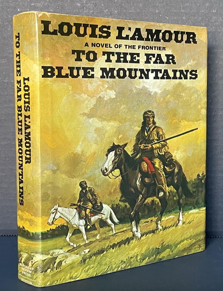  To the Far Blue Mountains (The Sacketts): 9780553276886: L'Amour,  Louis: Books