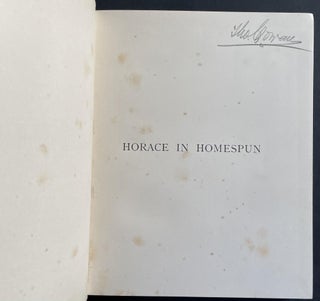 Horace in Homespun [In the Rare Dust Jacket]