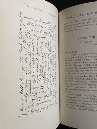 A Selection from the Letters of Lewis Carroll (The Rev. Charles Lutwidge Dodson) to His Child-Friends Together with "Eight or Nine Wise Words About Letter-Writing"