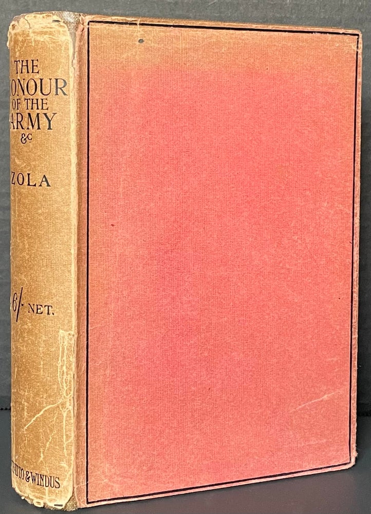 Item #3636 The Honour of the Army and Other Stories/ by Émile Zola. Edited with a preface by Ernest Alfred Vizetelly. Emile: Vizetelly Zola, Ernest Alfred, and Author of the Preface.