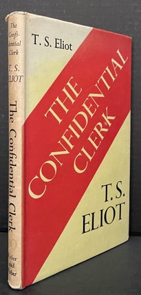 Item #3779 The Confidential Clerk. T. S. Eliot