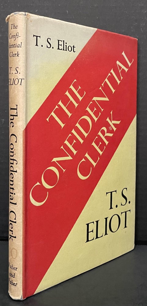 Item #3779 The Confidential Clerk. T. S. Eliot.