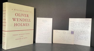 Item #3787 A Bibliography of Oliver Wendell Holmes [Jacob Blanck's Copy, presented to him by the...