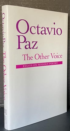 Item #3798 The Other Voice; Essays on Modern Poetry. Octavio Paz