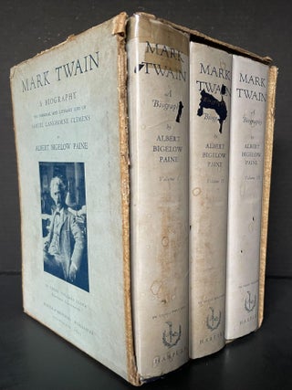 Mark Twain: A Biography [First Published in 1912, then 1924, then 1928, and thereafter]