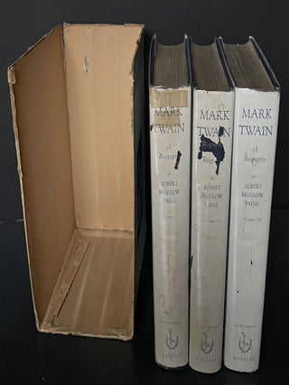 Mark Twain: A Biography [First Published in 1912, then 1924, then 1928, and thereafter]