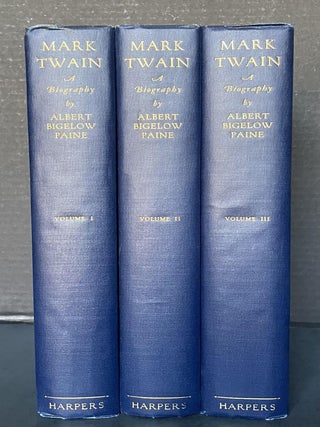 Mark Twain: A Biography [First Published in 1912, then 1924, then 1928, and thereafter]