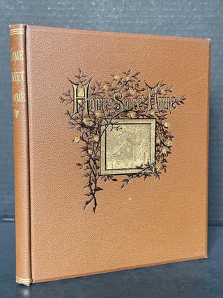 Item #3887 Home Sweet Home. John Howard Payne